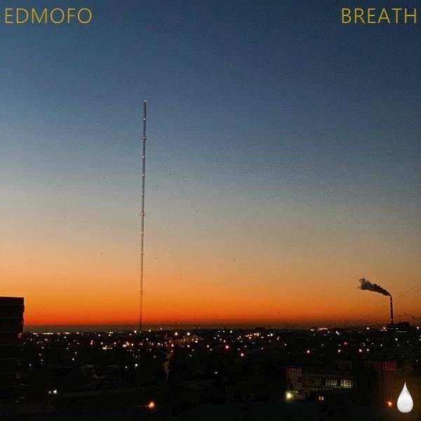 Рингтон Edmofo - Breath