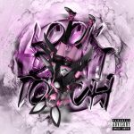 Рингтоны LOOK DON’T TOUCH (Odetari, cade clair)