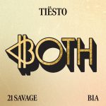 Рингтон BOTH (Tiësto feat. BIA with 21 Savage)